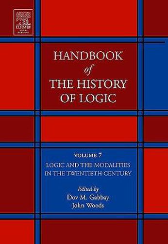 Cover image for Logic and the Modalities in the Twentieth Century