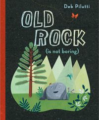 Cover image for Old Rock (is not boring)