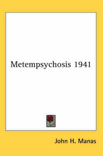 Metempsychosis 1941