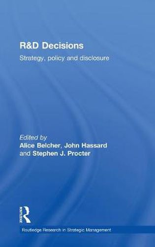 R&D Decisions: Strategy Policy and Innovations