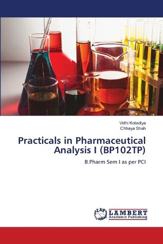 Cover image for Practicals in Pharmaceutical Analysis I (BP102TP)