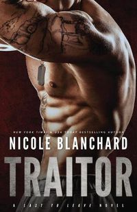 Cover image for Traitor: A Last to Leave Novel