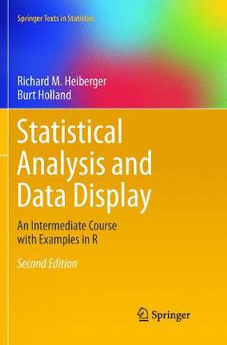 Cover image for Statistical Analysis and Data Display: An Intermediate Course with Examples in R