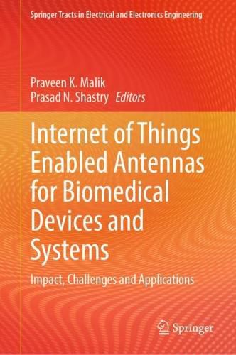 Cover image for Internet of Things Enabled Antennas for Biomedical Devices and Systems