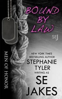 Cover image for Bound By Law: Men of Honor Book 2