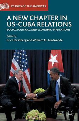 Cover image for A New Chapter in US-Cuba Relations: Social, Political, and Economic Implications