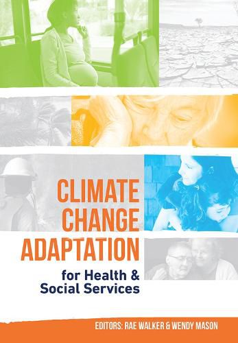 Climate Change Adaptation for Health & Social Services