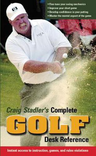 Cover image for Craig Stadler's Complete Golf Desk Reference