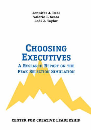 Choosing Executives: A Research Report on the Peak Selection Simulation