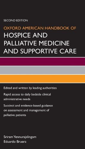 Cover image for Oxford American Handbook of Hospice and Palliative Medicine and Supportive Care