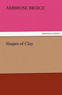 Cover image for Shapes of Clay