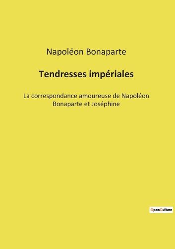 Cover image for Tendresses imperiales