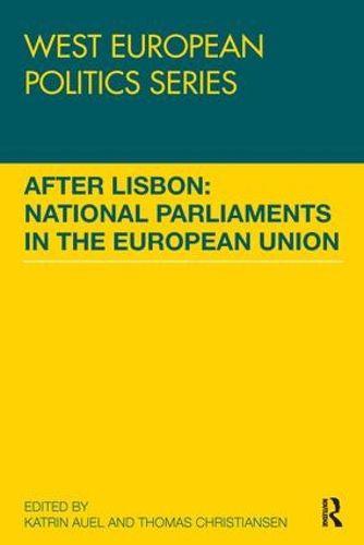 After Lisbon: National Parliaments in the European Union