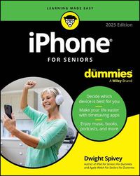 Cover image for iPhone For Seniors For Dummies, 2025 Edition