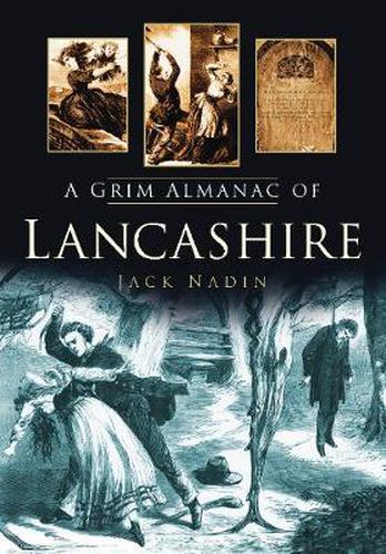 Cover image for A Grim Almanac of Lancashire