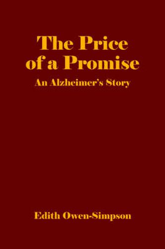 Cover image for The Price of a Promise: An Alzheimer's Story