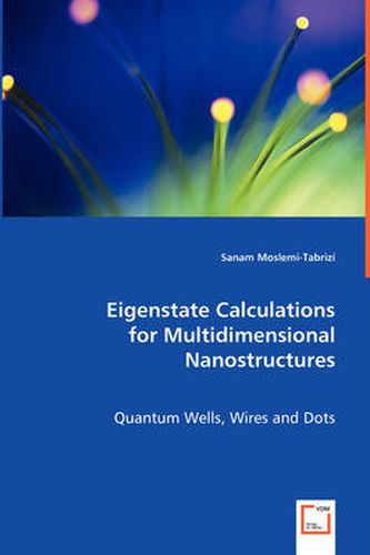 Eigenstate Calculations for Multidimensional Nanostructures