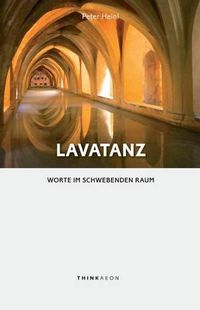 Cover image for Lavatanz: Worte im Schwebenden Raum