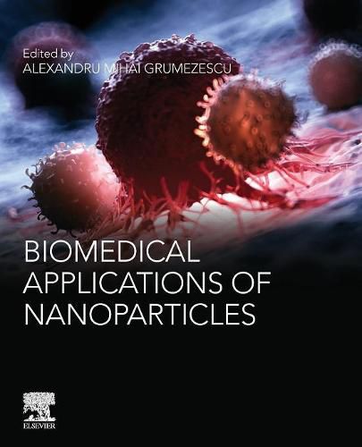 Cover image for Biomedical Applications of Nanoparticles