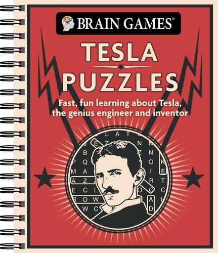 Cover image for Brain Games - Tesla Puzzles: Fast, Fun Learning about Tesla, the Genius Engineer and Inventor