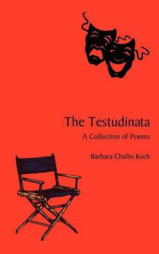 Cover image for The Testudinata: A Collection of Poems