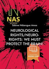 Cover image for Neurological rights/neuro-rights