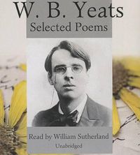 Cover image for W. B. Yeats: Selected Poems