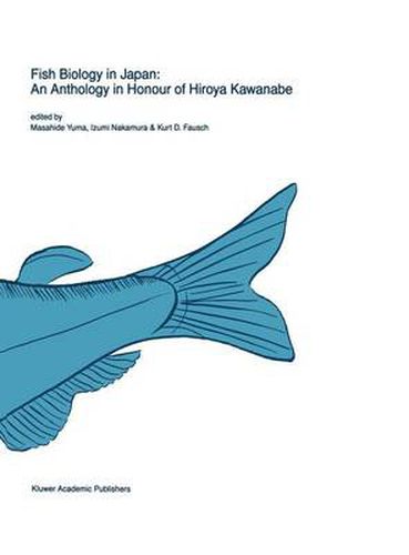 Fish biology in Japan: an anthology in honour of Hiroya Kawanabe