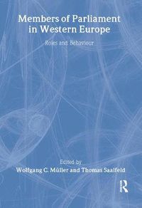 Cover image for Members of Parliament in Western Europe: Roles and Behaviour