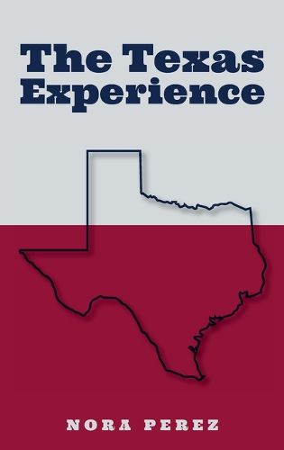 Cover image for The Texas Experience