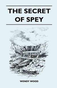 Cover image for The Secret of Spey