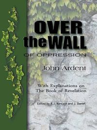 Cover image for Over the Wall of Oppression