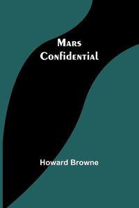 Cover image for Mars Confidential