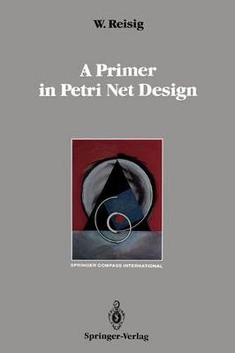 Cover image for A Primer in Petri Net Design