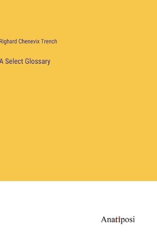 Cover image for A Select Glossary