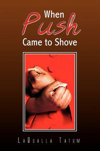 Cover image for When Push Came to Shove
