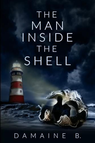 Cover image for The Man Inside the Shell