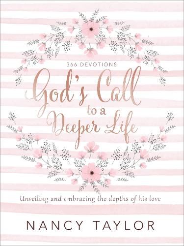 God's Call to a Deeper Life