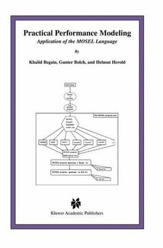 Cover image for Practical Performance Modeling: Application of the MOSEL Language