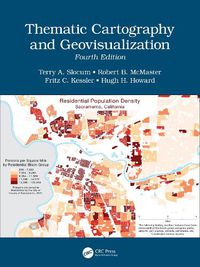 Cover image for Thematic Cartography and Geovisualization, Fourth Edition