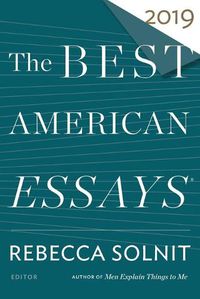 Cover image for The Best American Essays 2019