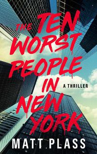 Cover image for The Ten Worst People in New York