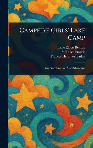 Cover image for Campfire Girls' Lake Camp