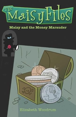 Cover image for Maisy And The Money Marauder