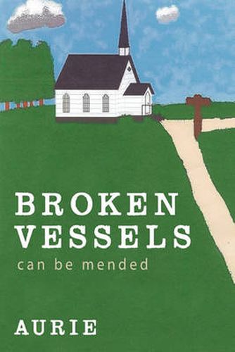 Cover image for Broken Vessels Can Be Mended