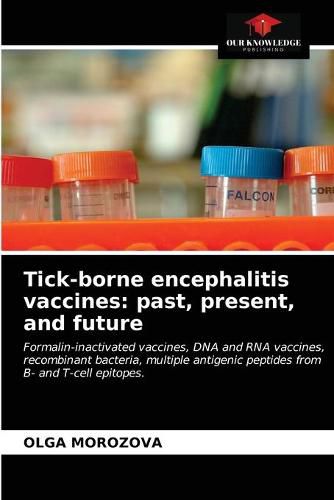 Cover image for Tick-borne encephalitis vaccines: past, present, and future