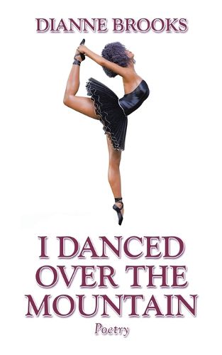 Cover image for I Danced Over the Mountain