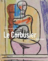 Cover image for Le Corbusier: Lessons in Modernism