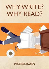 Cover image for Why Write? Why Read?