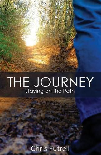 Cover image for The Journey: Staying on the Path